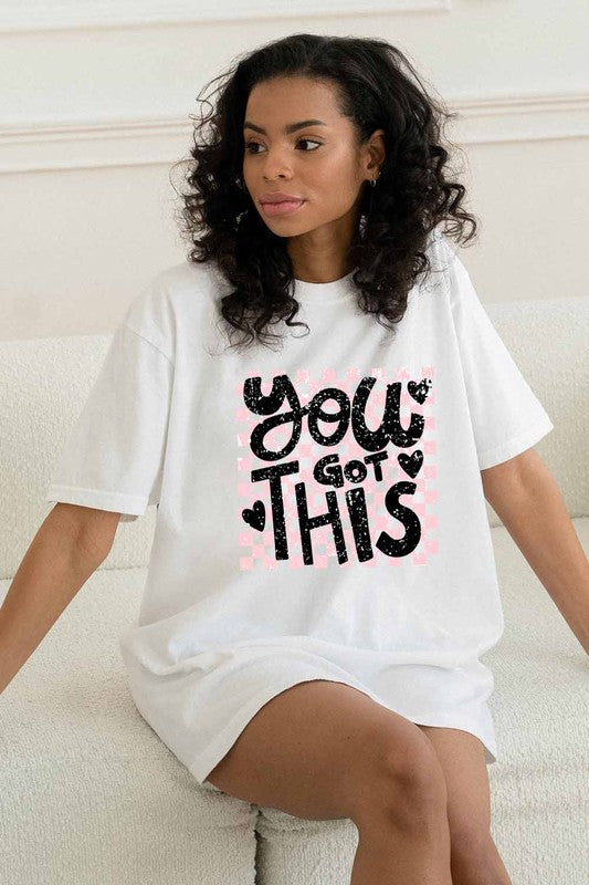 You Got This Graphic Tee